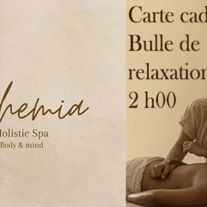 Carte cadeau: Bulle de relaxation 2h